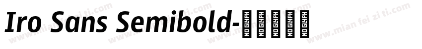Iro Sans Semibold字体转换